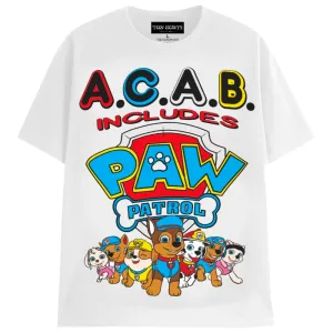 ACAB INCLUDES PAW PATROL