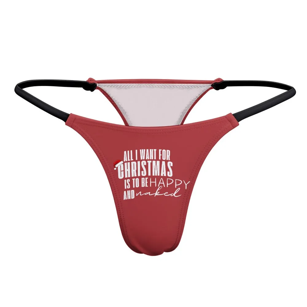 All Want for Christmas Thin Thong