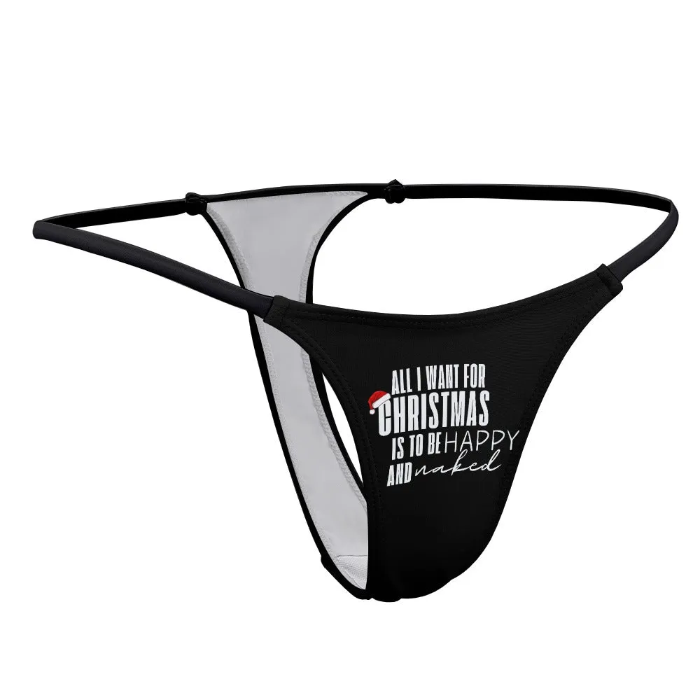 All Want for Christmas Thin Thong