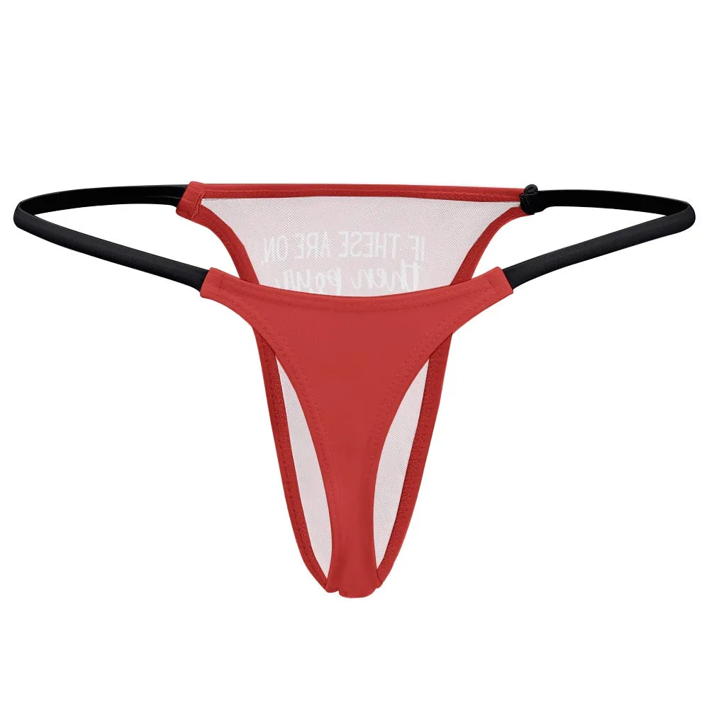 Another Whiskey Thin Thong