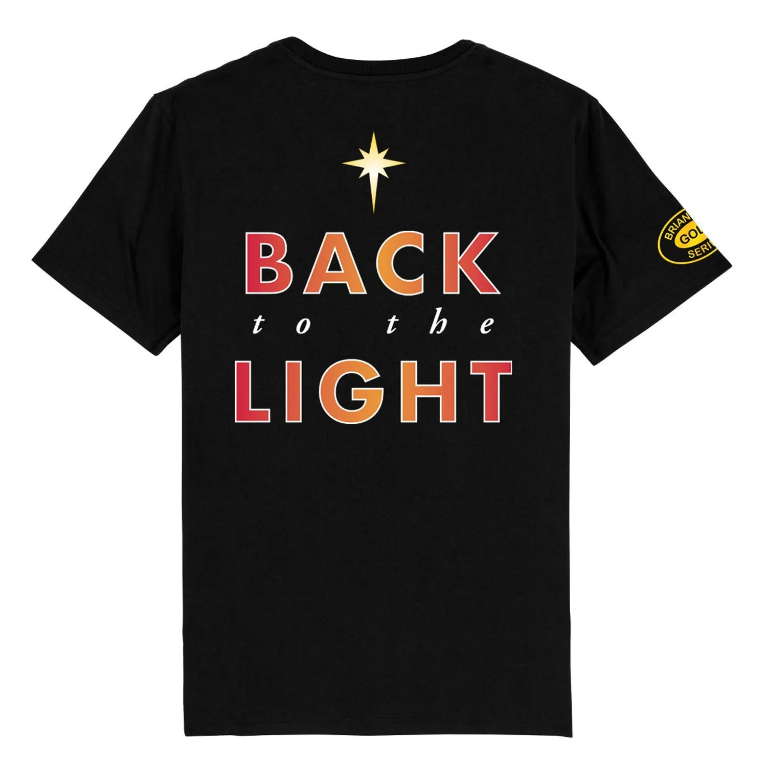 Back To The Light Front / Back Print Black | T-Shirt