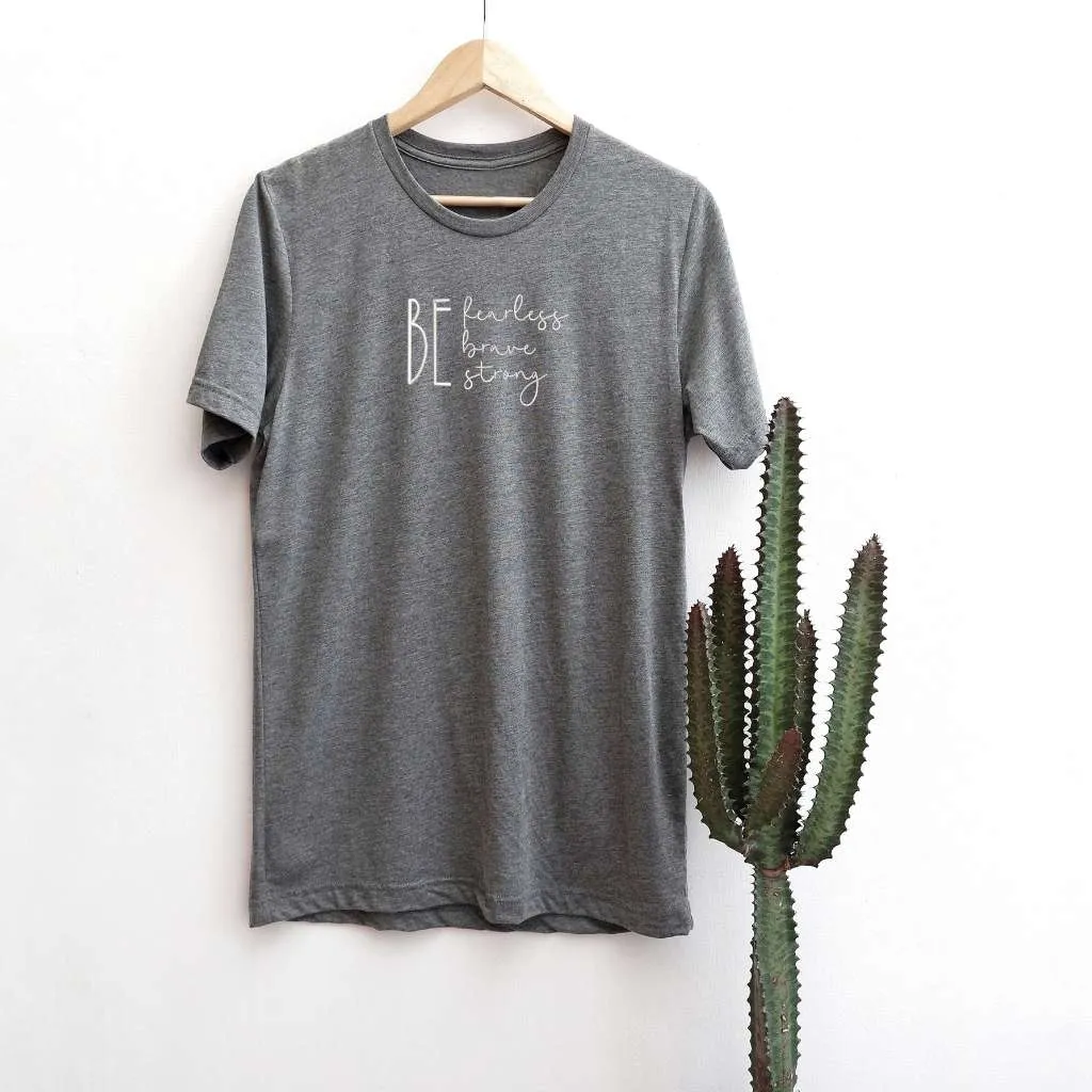 Be Fearless Be Brave Be Strong Oversized Embroidered T-shirt