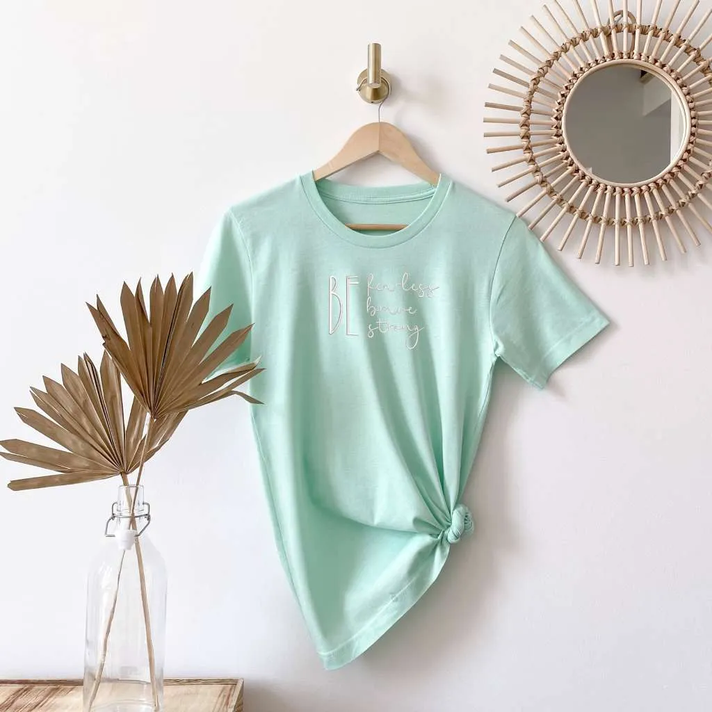 Be Fearless Be Brave Be Strong Oversized Embroidered T-shirt