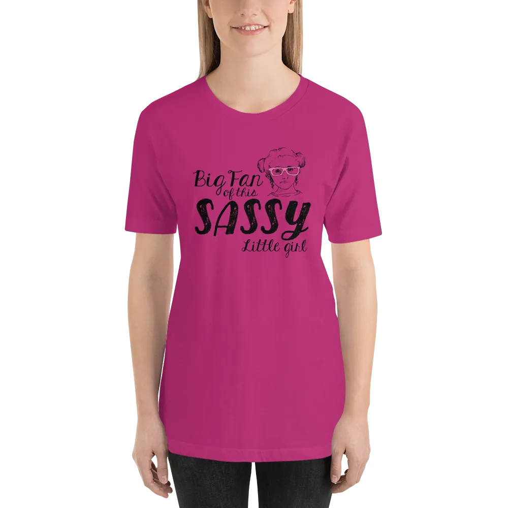 Big Fan of this Sassy Little Girl (Esperanza - Raising Dion) Adult Light Color Shirts