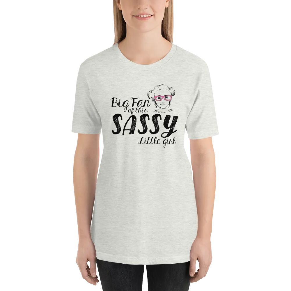 Big Fan of this Sassy Little Girl (Esperanza - Raising Dion) Adult Light Color Shirts