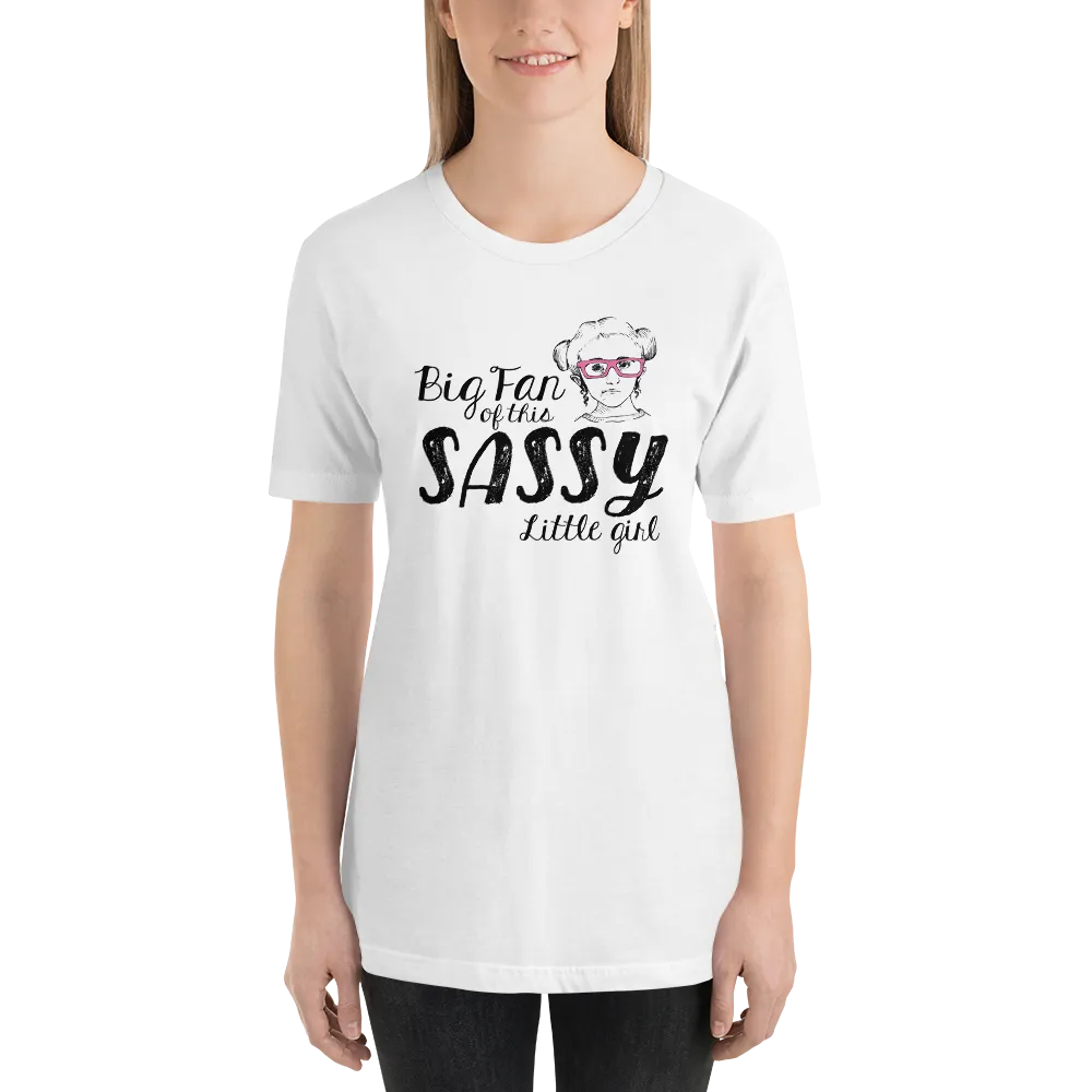 Big Fan of this Sassy Little Girl (Esperanza - Raising Dion) Adult Light Color Shirts