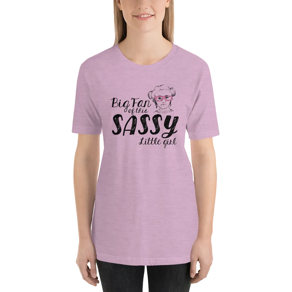 Big Fan of this Sassy Little Girl (Esperanza - Raising Dion) Adult Light Color Shirts