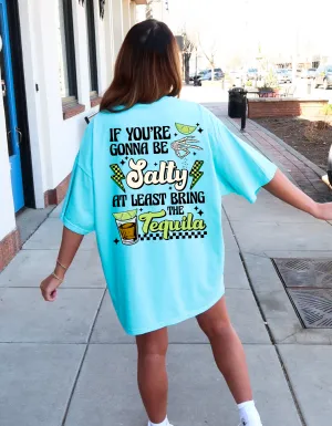 Bring the tequila Tee