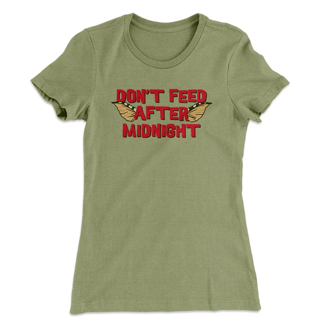 Don't Feed After Midnight Women's T-Shirt
