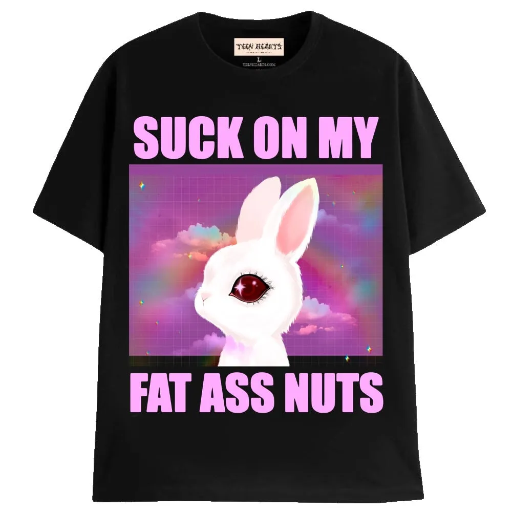 FAT ASS NUTS