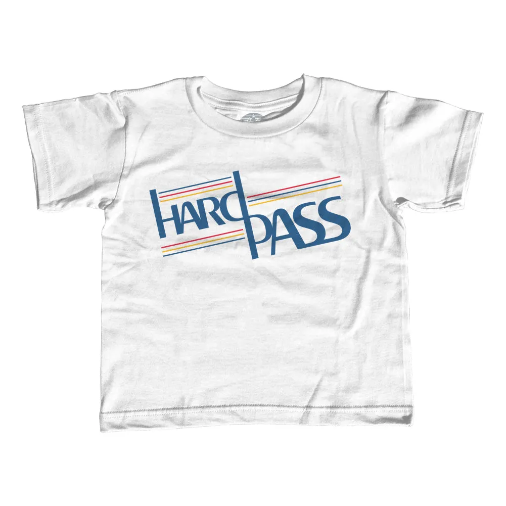 Girl's Hard Pass T-Shirt - Unisex Fit