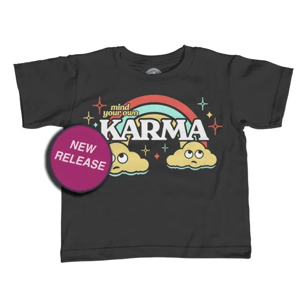 Girl's Mind Your Own Karma T-Shirt - Unisex Fit