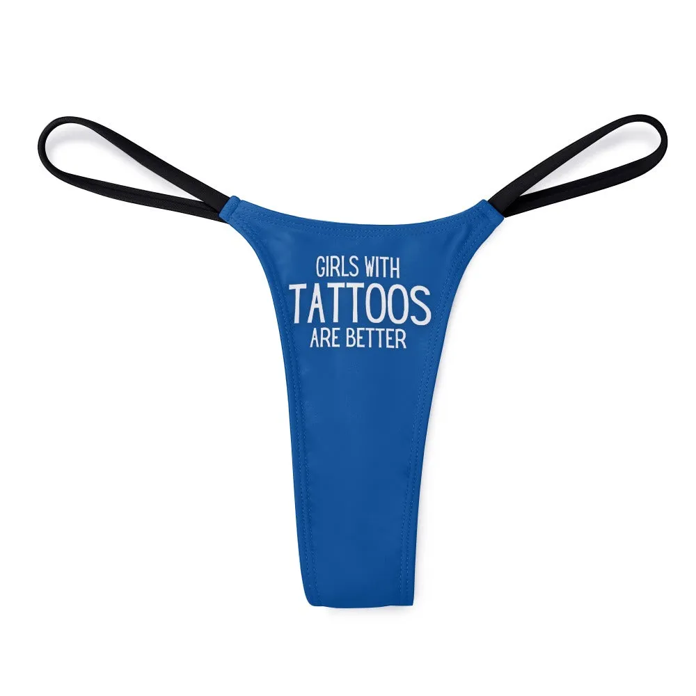 Girls with Tattoos Thin Thong