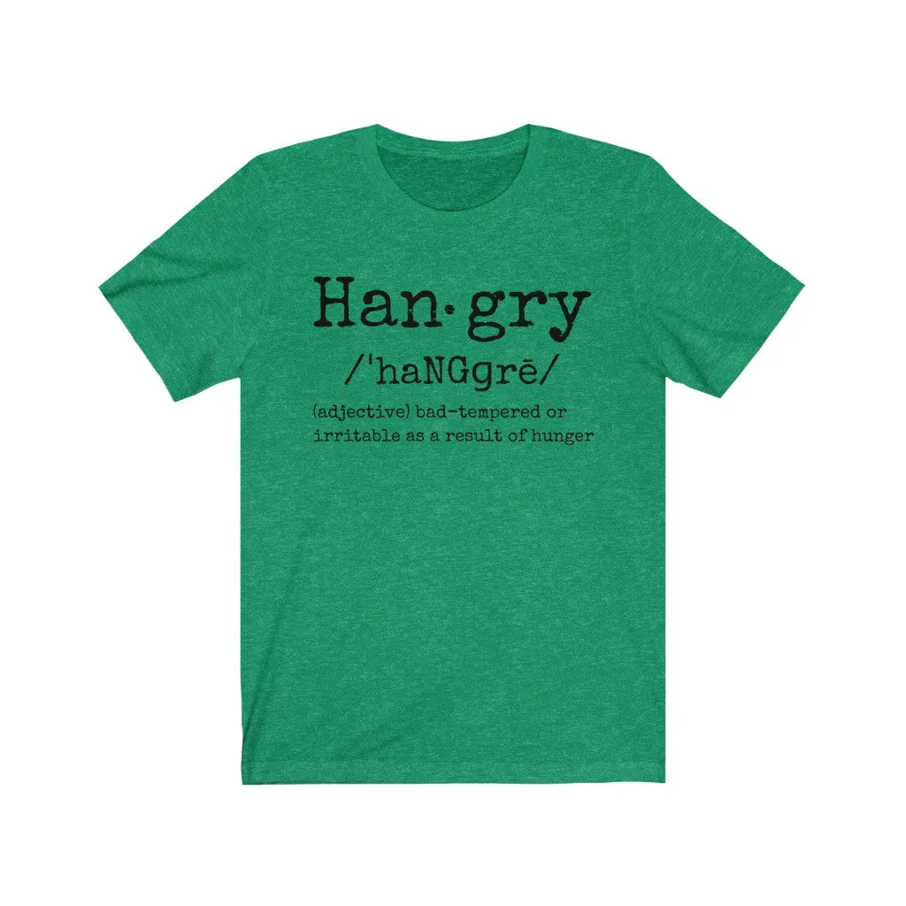 Hangry - T-shirt