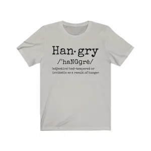 Hangry - T-shirt