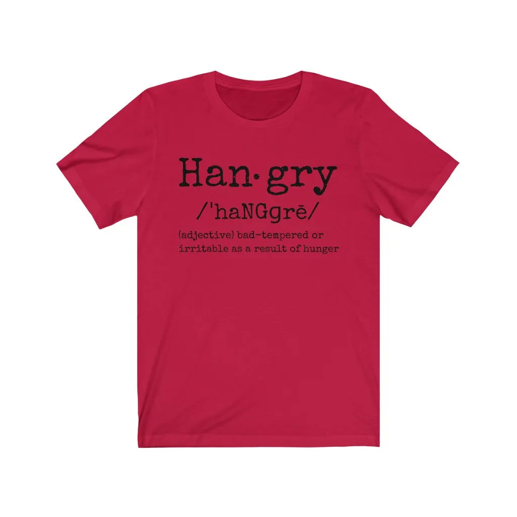 Hangry - T-shirt
