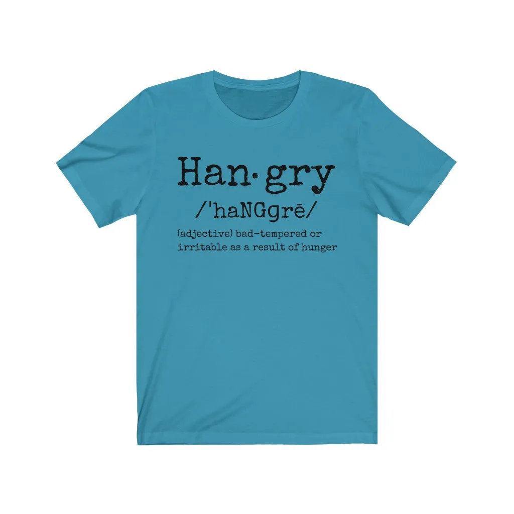 Hangry - T-shirt
