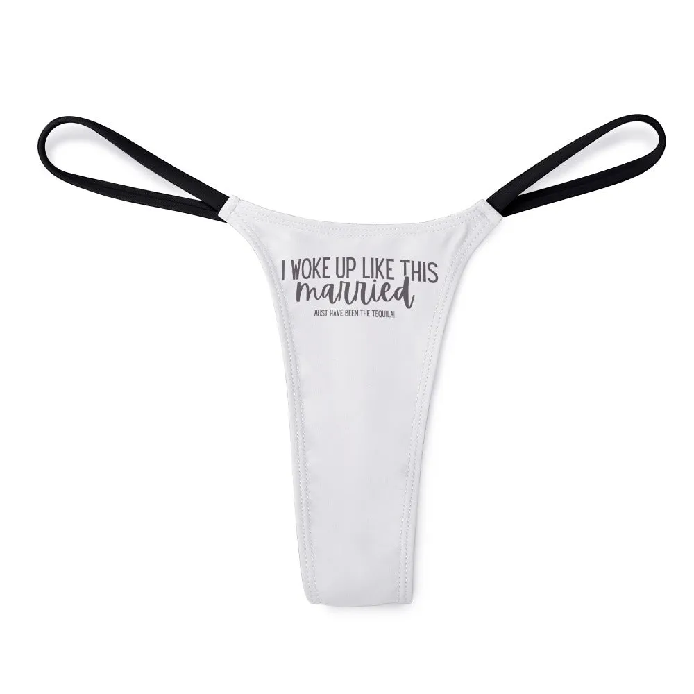 I Woke Up Like This, Married Thin Thong
