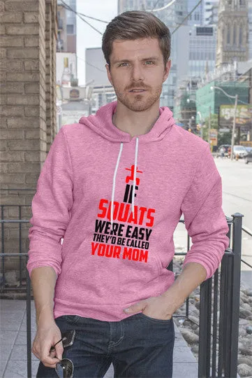 If Squats Were Easy They'd be Called Your Mom (Men)