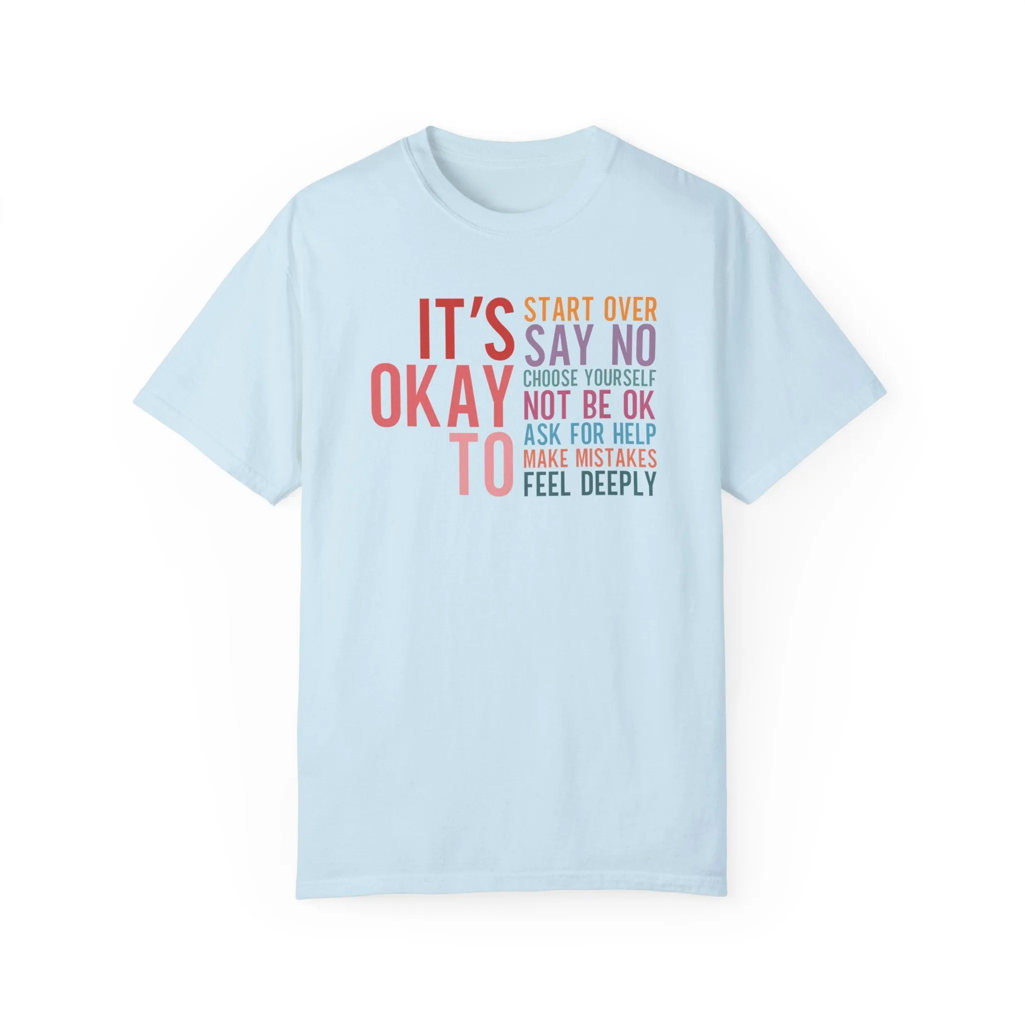 It's Okay To Tee