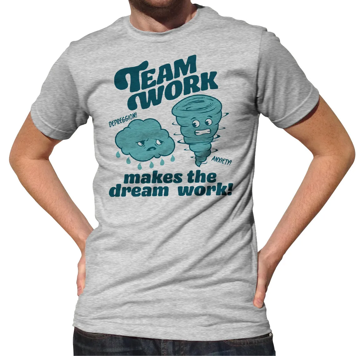 Men's Team Work Makes the Dream Work T-Shirt