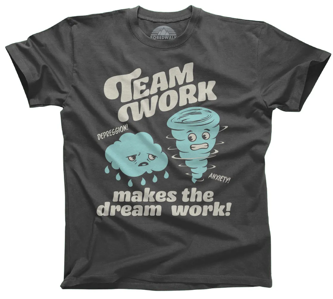 Men's Team Work Makes the Dream Work T-Shirt