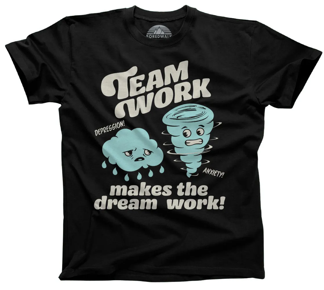 Men's Team Work Makes the Dream Work T-Shirt