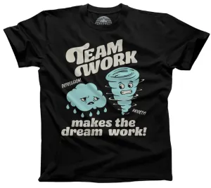 Men's Team Work Makes the Dream Work T-Shirt