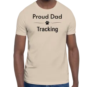 Proud Tracking Dad T-Shirts - Light