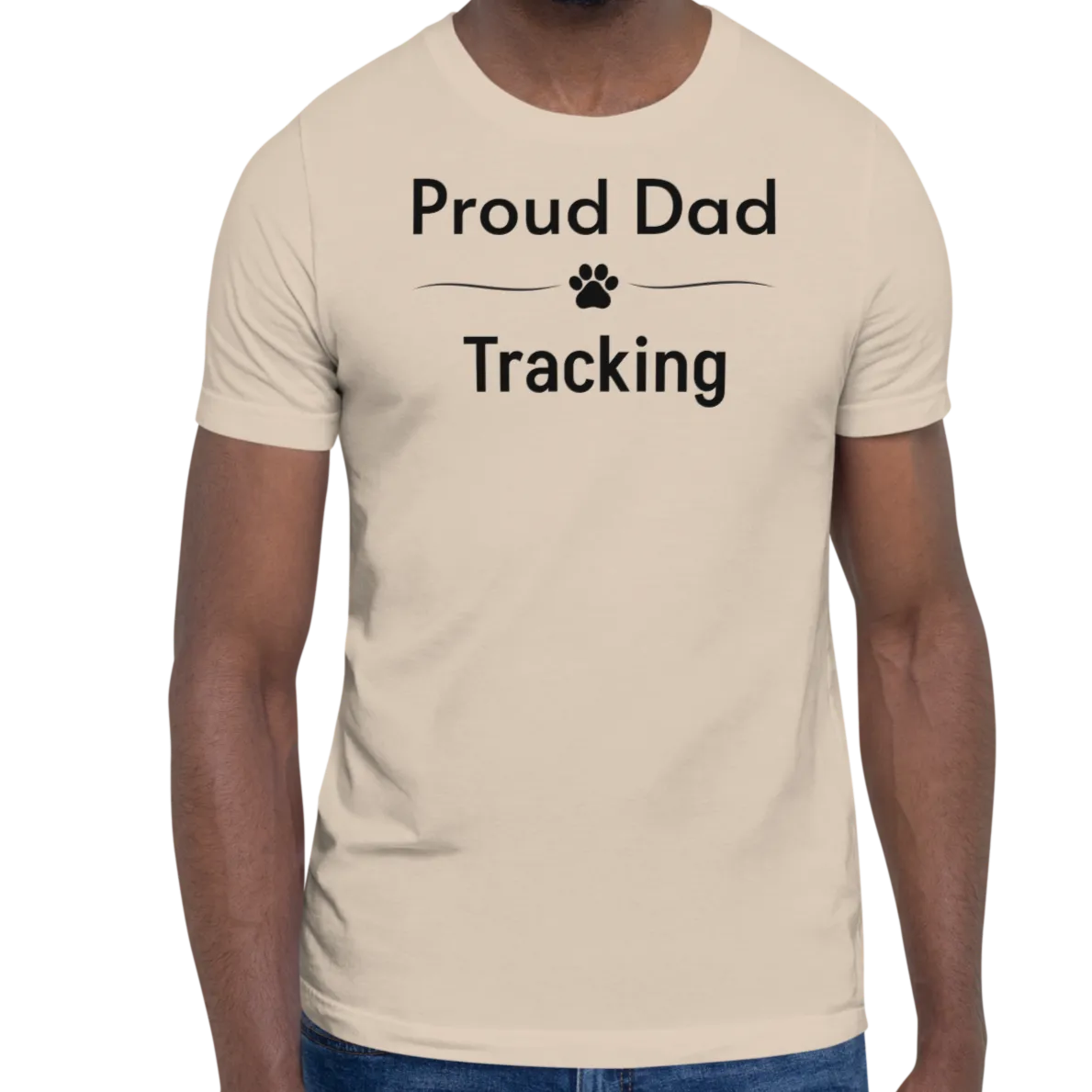 Proud Tracking Dad T-Shirts - Light