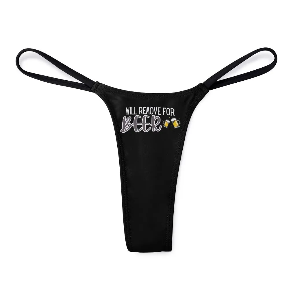 Remove for Beer Thin Thong