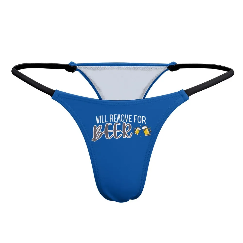 Remove for Beer Thin Thong