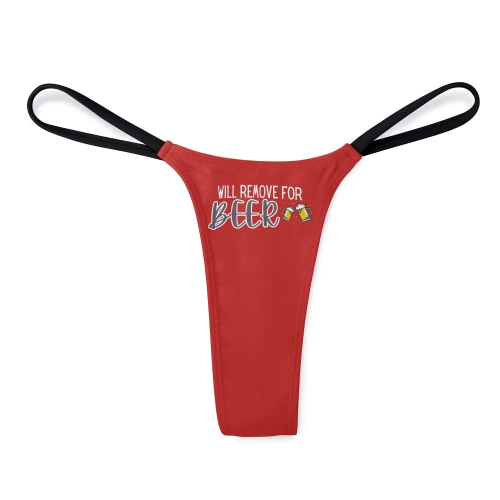 Remove for Beer Thin Thong