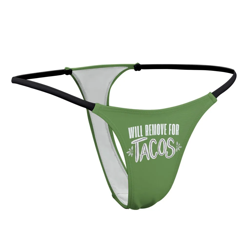 Remove for Tacos Thin Thong