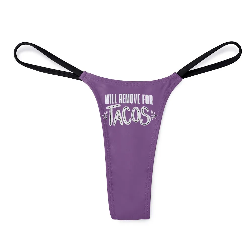 Remove for Tacos Thin Thong