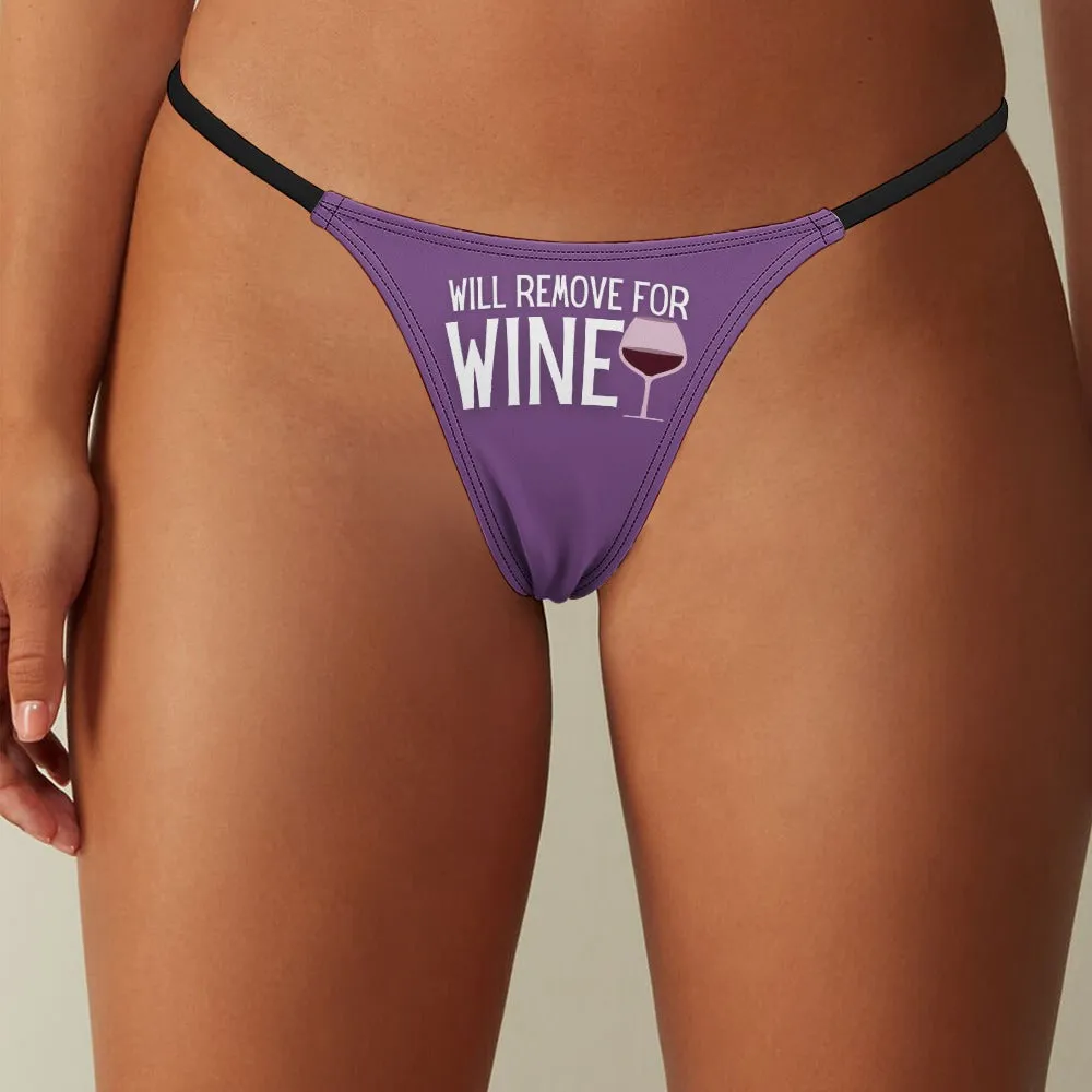 Remove for Wine Thin Thong