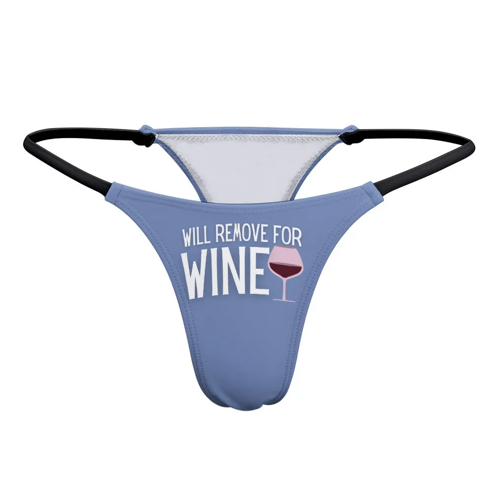 Remove for Wine Thin Thong