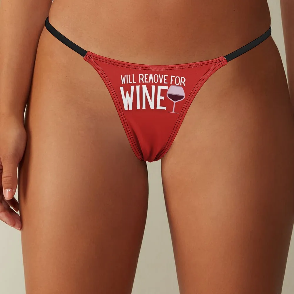 Remove for Wine Thin Thong