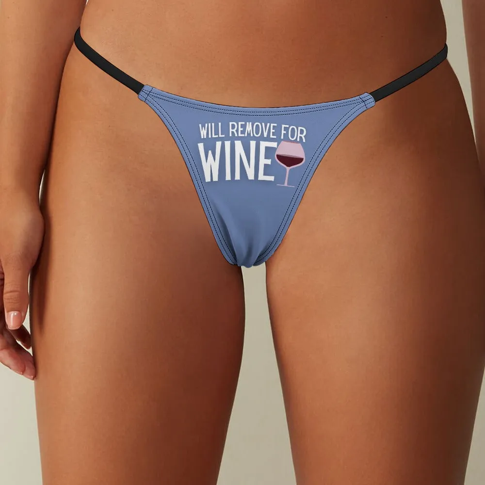 Remove for Wine Thin Thong