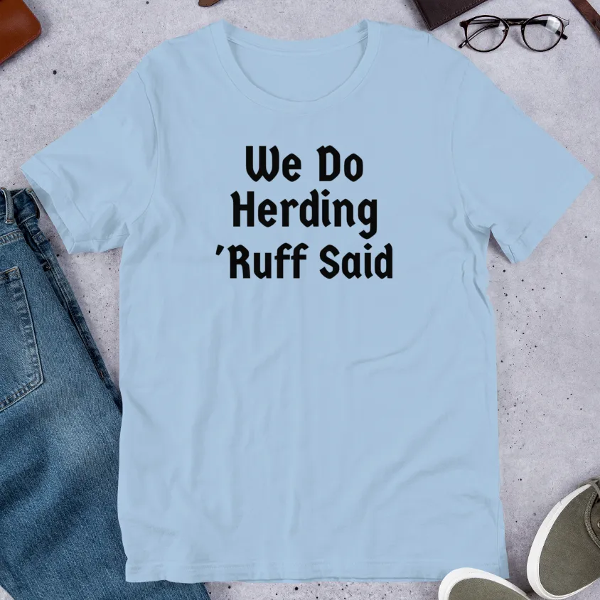 Ruff Herding T-Shirts - Light