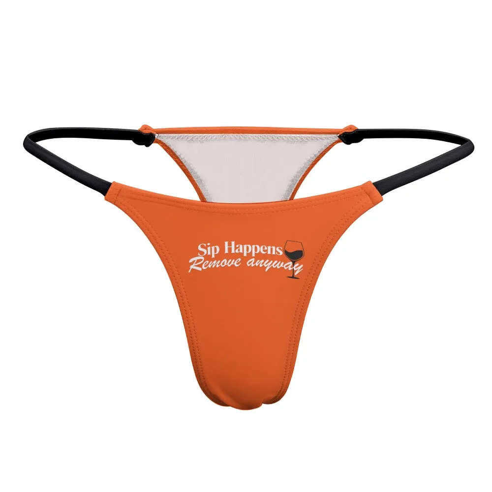 Sip Happens Thin Thong