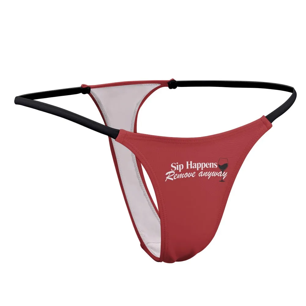 Sip Happens Thin Thong