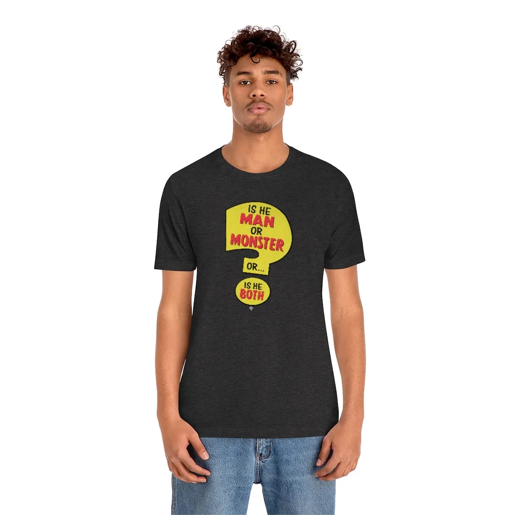 SoundFX IS HE MAN Unisex Jersey Short Sleeve Tee