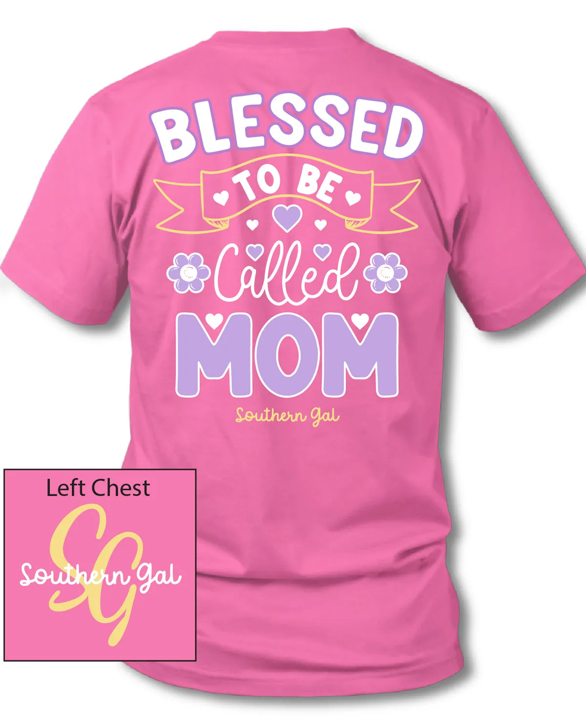 Southern Gal Call Mom Short Sleeve Tee