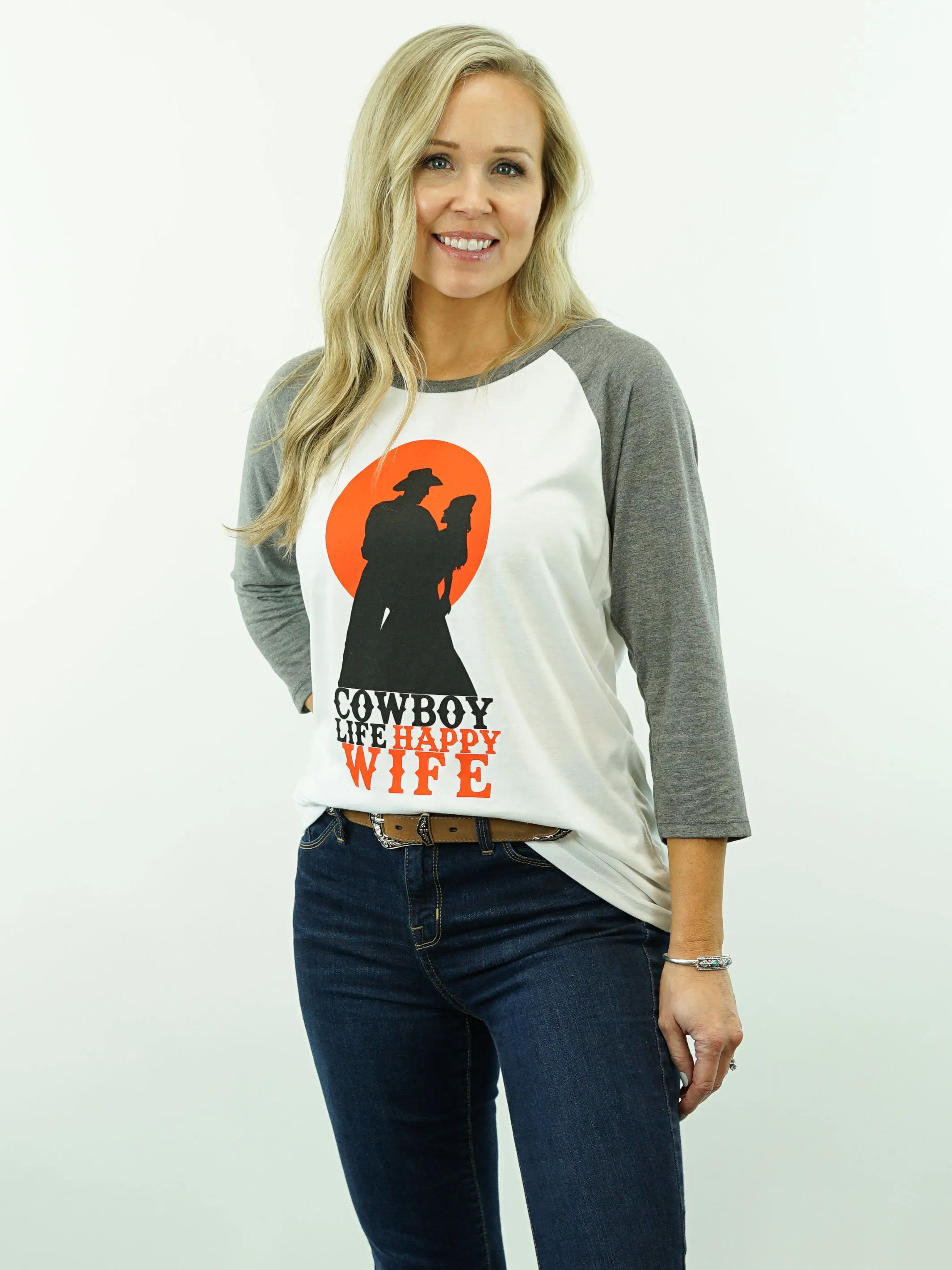 T-Shirt - Cowboy Life Happy Wife - Two Color, 3/4 Sleeve, Women's Cut
