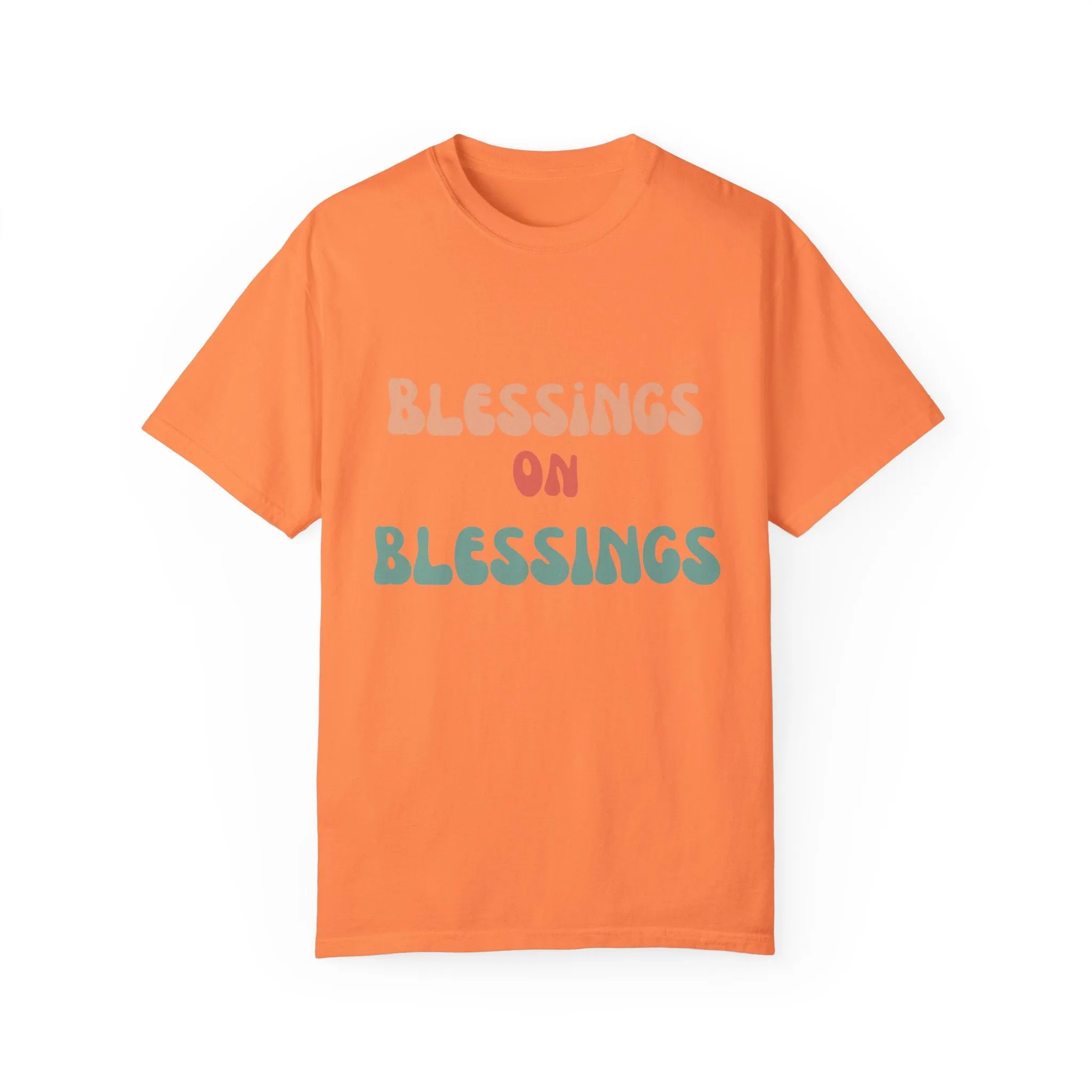The Blessings on Blessings Tee