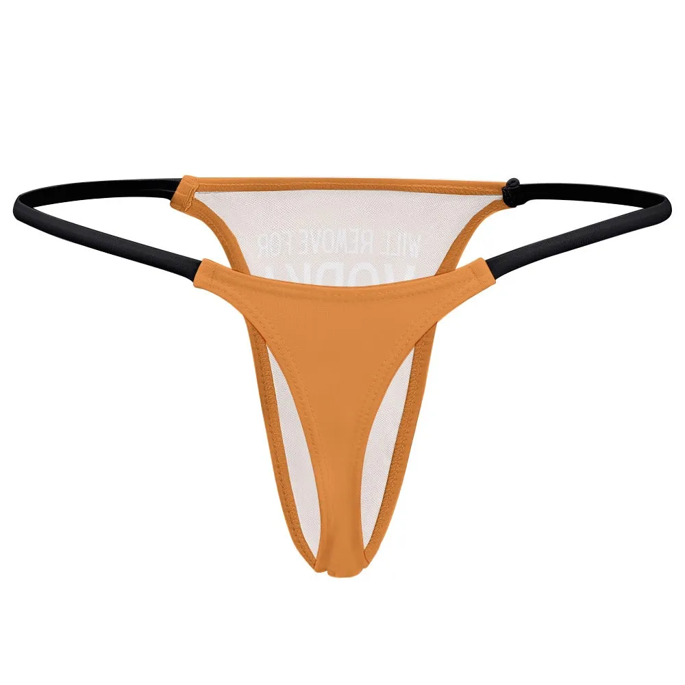 Will Remove for Vodka Thin Thong