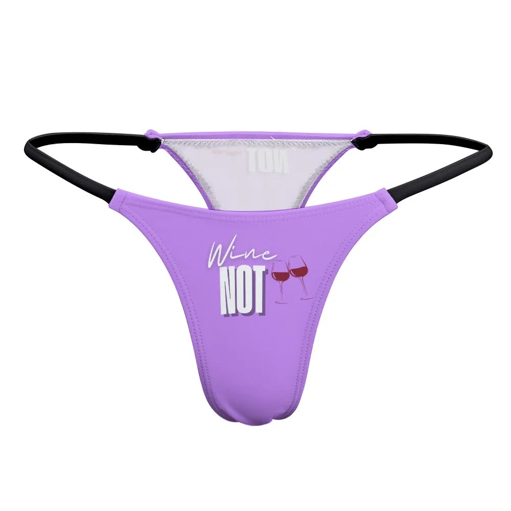 Wine Not Thin Thong