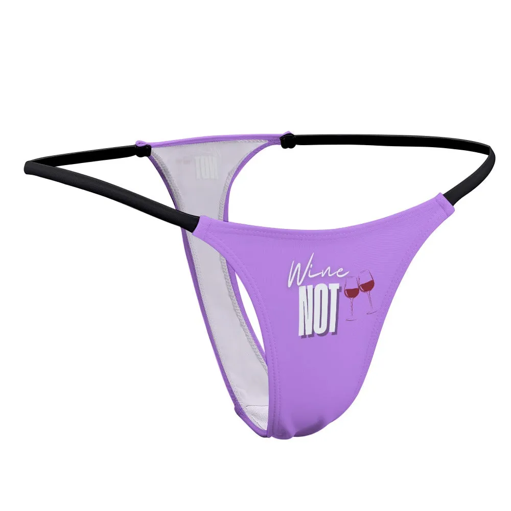 Wine Not Thin Thong